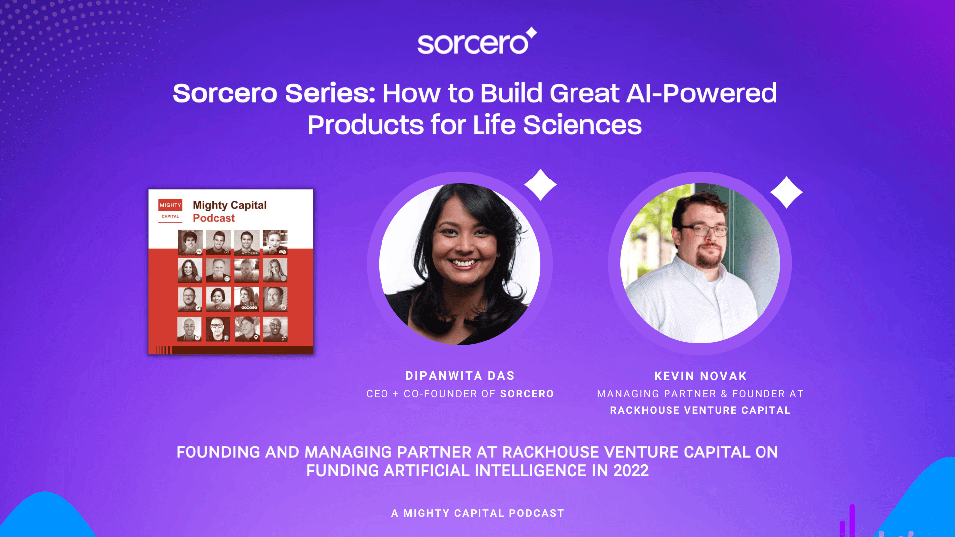 Sorcero Podcast Series: Rackhouse VC Founding and Managing Partner on Funding AI in 2022